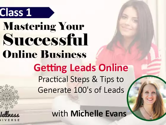 Getting Leads Online with Michelle Evans