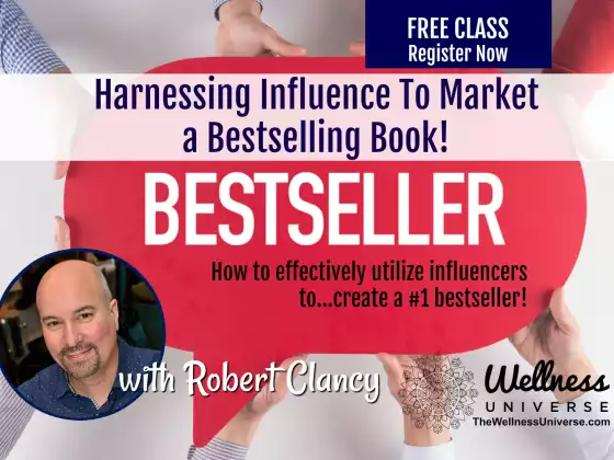 Harnessing Influence To Market a Bestselling Book w WU Expert Robert Clancy