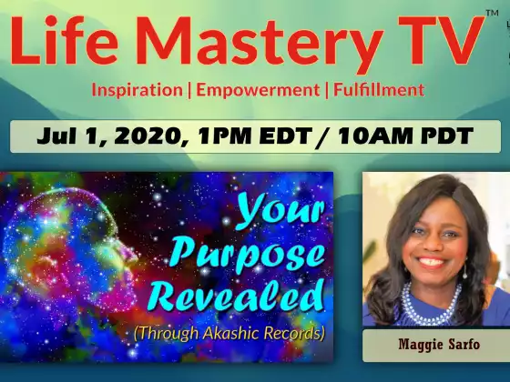 LMTV: Your Purpose Revealed (Maggie Sarfo)