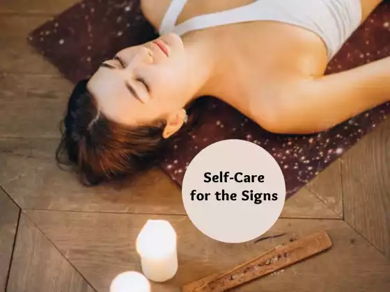 Self-Care for the Signs