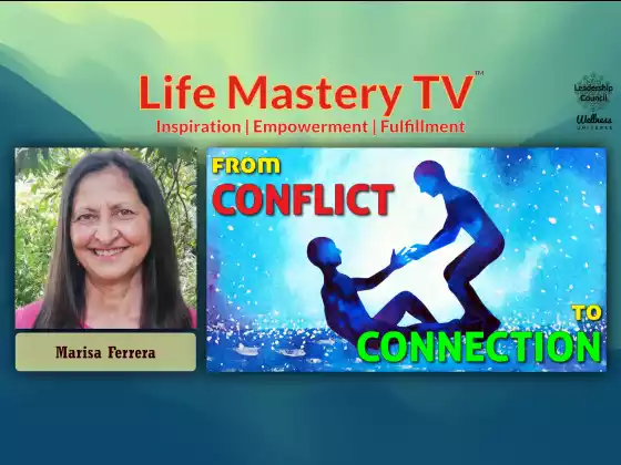 LMTV #222: 갈등에서 연결로(Marisa Ferrera)