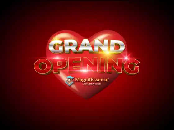 Gran inauguración: MagnifEssence Life Mastery School