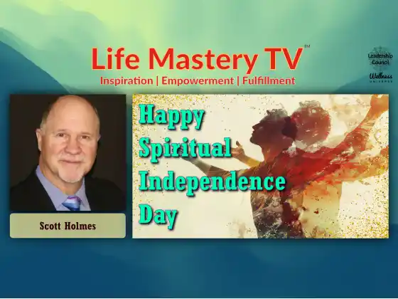 LMTV #248: Felice Giorno dell'Indipendenza Spirituale (Scott Holmes)