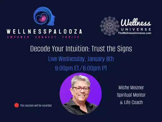 Wellnesspalooza 2025 Dekódolja meg intuícióit Miche Meiznerrel
