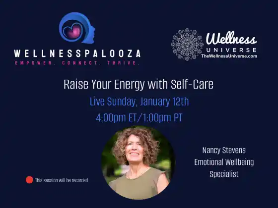 Wellnesspalooza 2025 להעלות את האנרגיה שלך עם טיפול עצמי עם ננסי סטיבנס